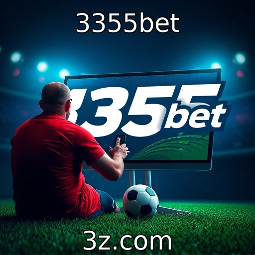 3355bet Apostas Esportivas: Como Analisar Partidas e Maximizar Ganhos